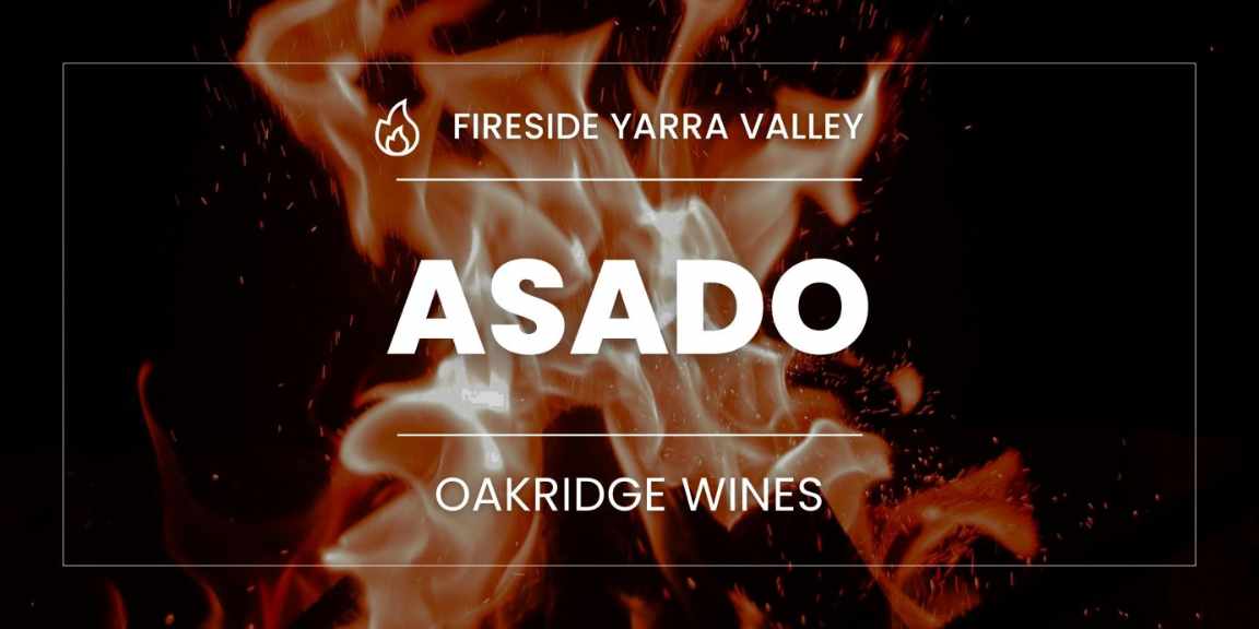 Fireside Yarra Valley Asado